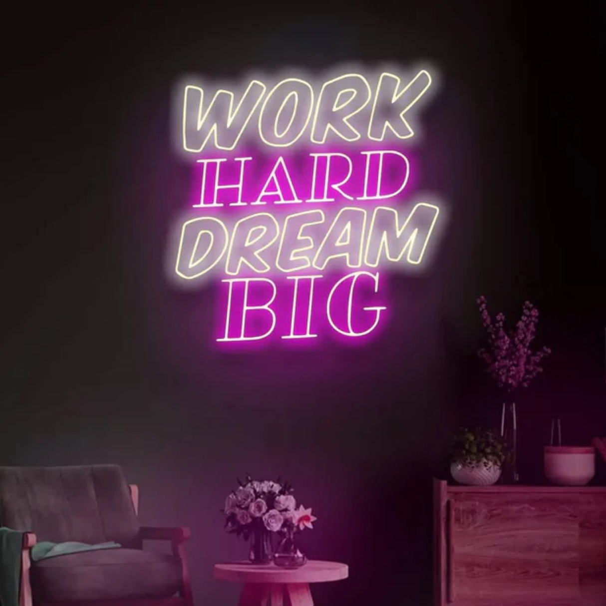 Work Hard Dream Big - Motivational Neon Sign