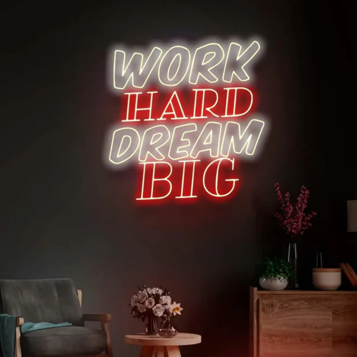 Work Hard Dream Big - Motivational Neon Sign