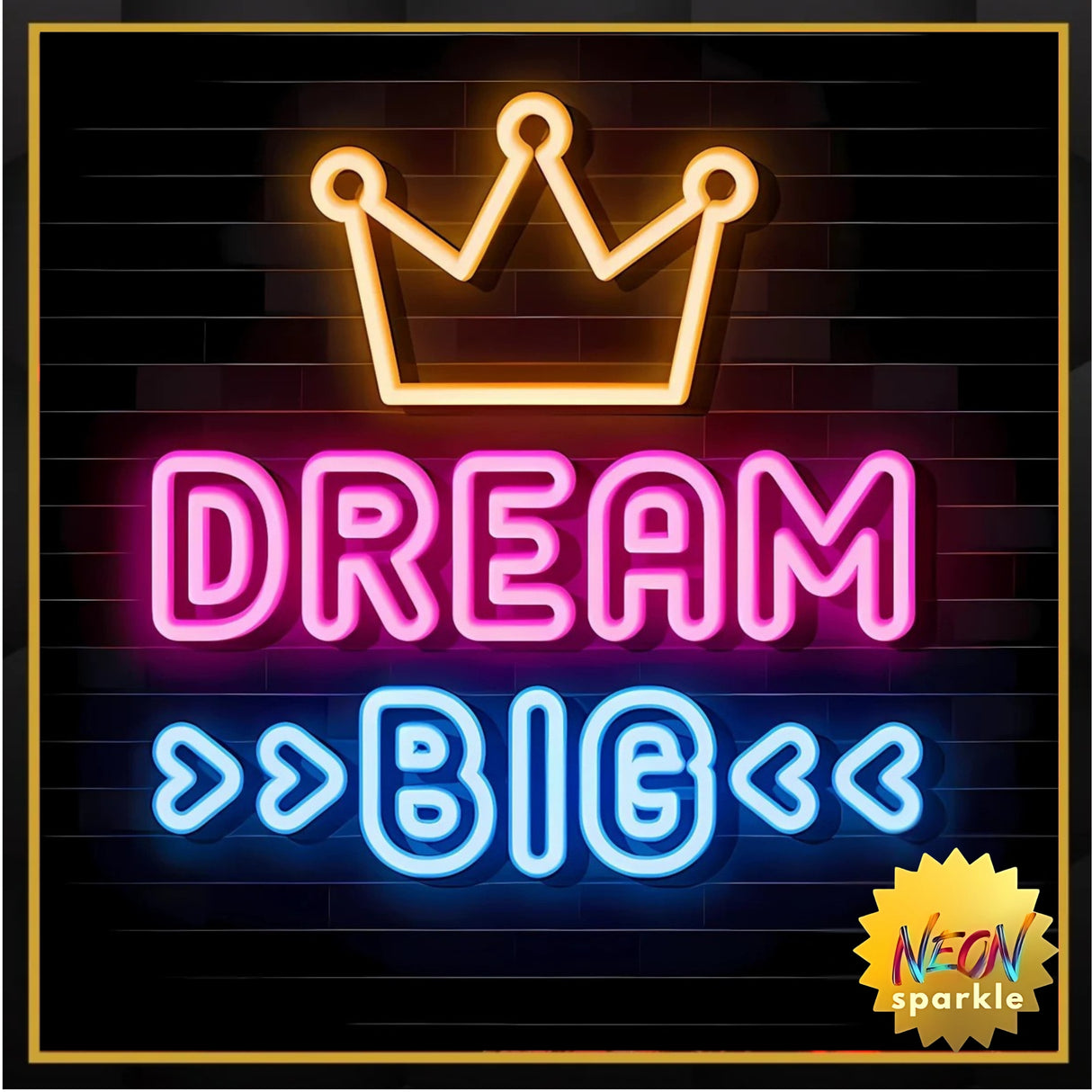 Dream Big Neon Sign - Motivational LED Wall Light by Neon Sparkle