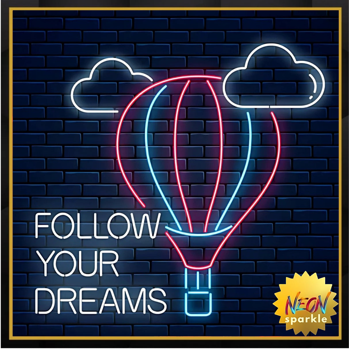 Follow Your Dreams Neon Sign - Motivational LED Light by Neon Sparkle