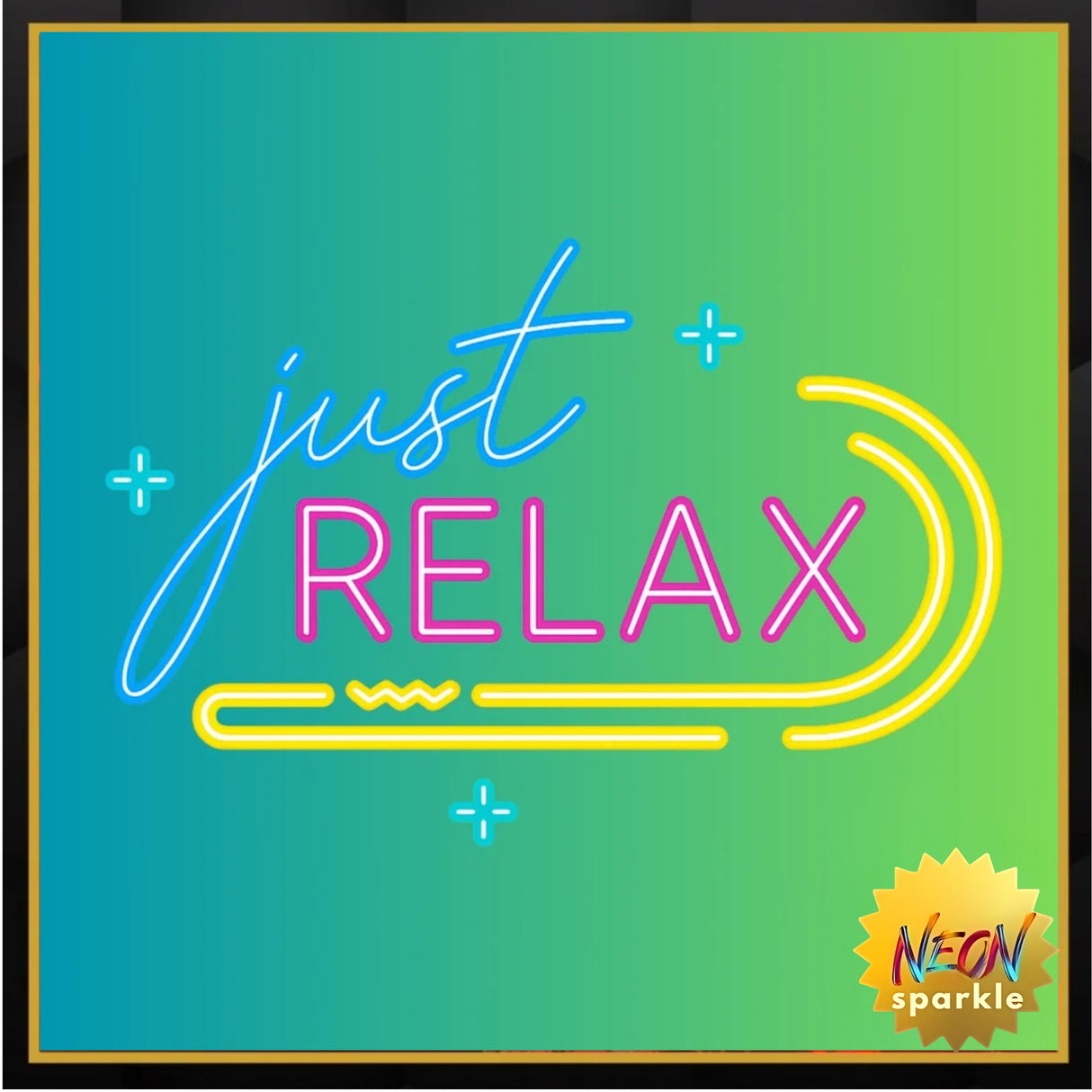 Just Relax Neon Sign - Vibrant LED Wall Decor by Neon Sparkle