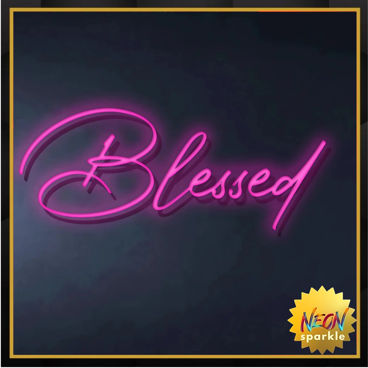 Blessed Neon Sign - LED Wall Decor Light by Neon Sparkle