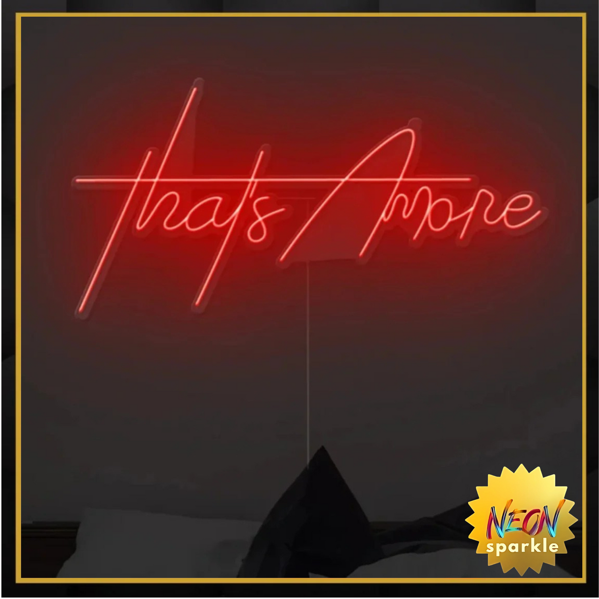 That's Amore Neon Sign - Charming LED Decor by Neon Sparkle