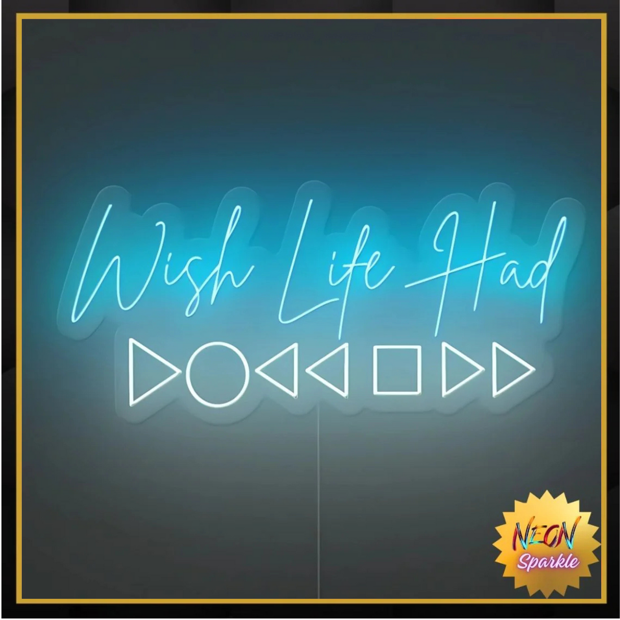 Wish Life Had Neon Sign - Dreamy LED Wall Art by Neon Sparkle