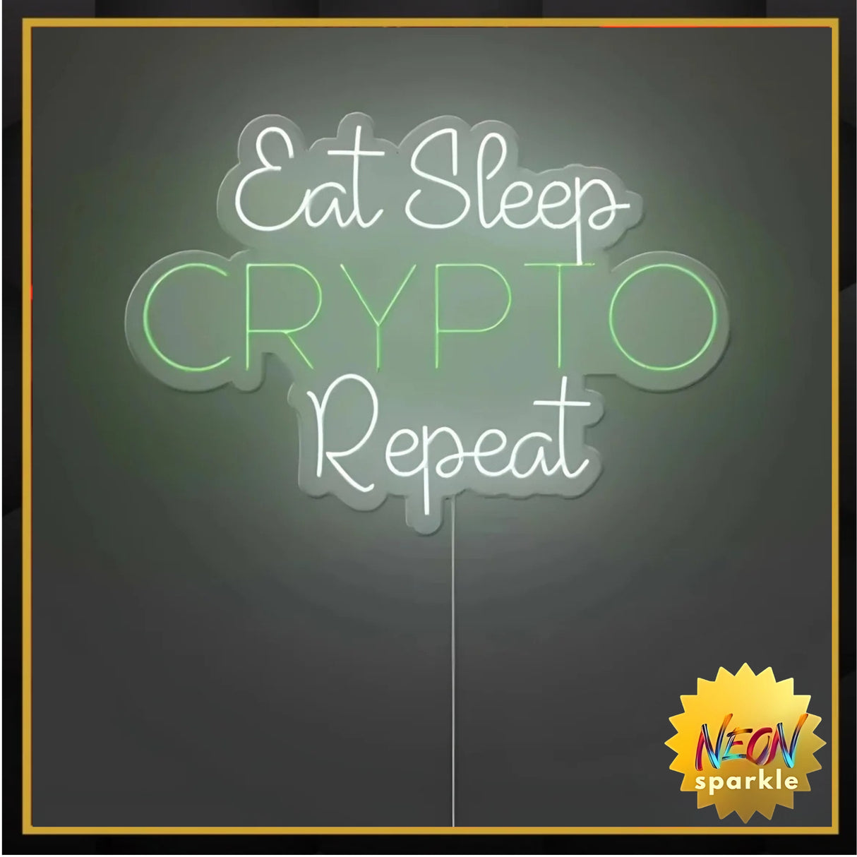 Eat Sleep Crypto Repeat - Vibrant Neon Sign by Neon Sparkle