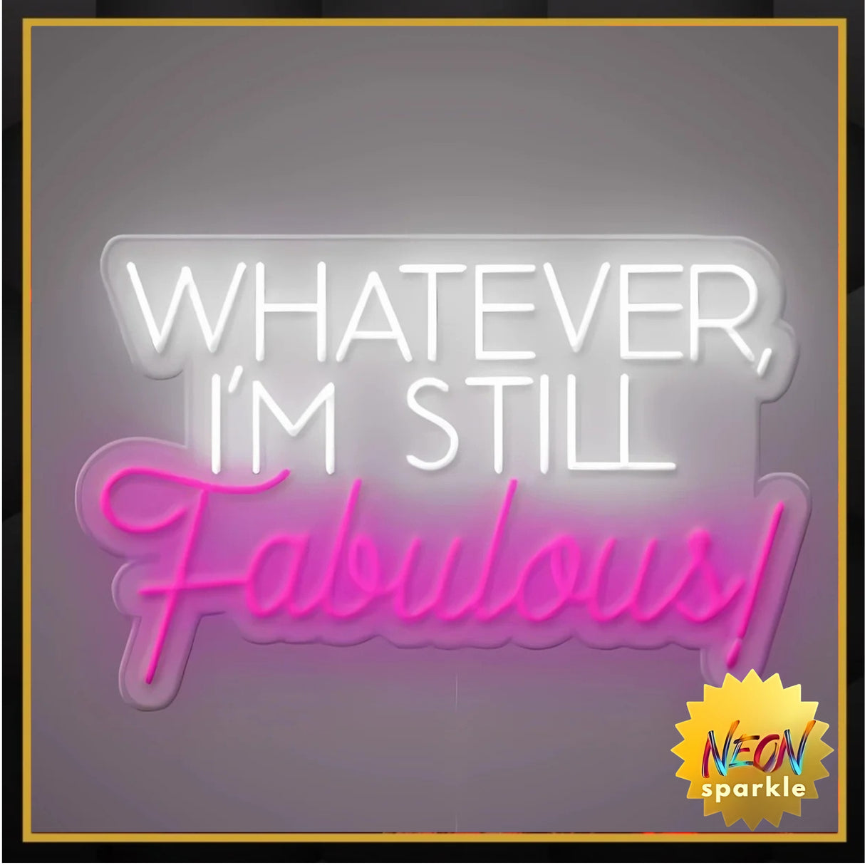 Fabulous Neon Sign - LED Wall Light for Glam Room Decor by Neon Sparkle