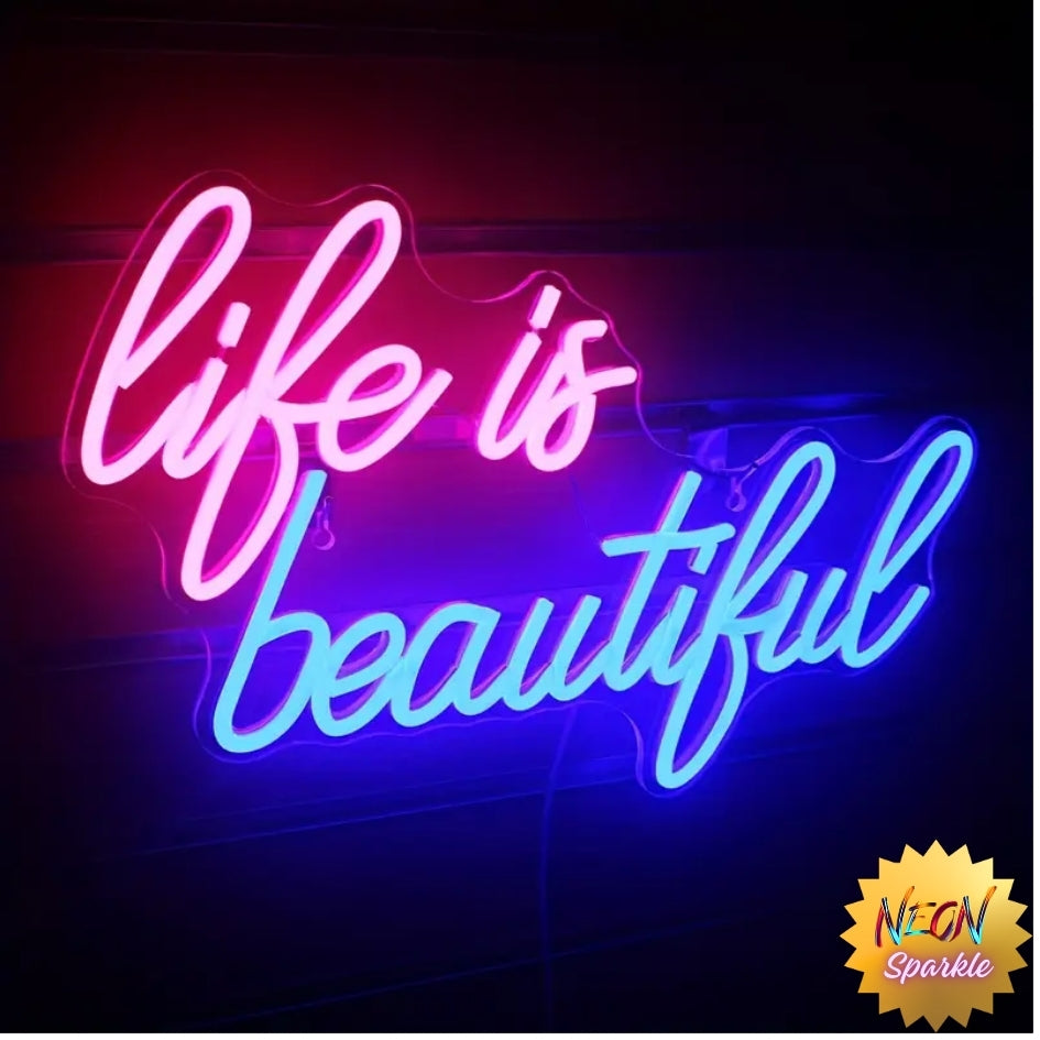 Life Is Beautiful Neon Sign - Inspiring LED Wall Decor by Neon Sparkle