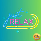 Just Relax Neon Sign - Vibrant LED Wall Decor by Neon Sparkle
