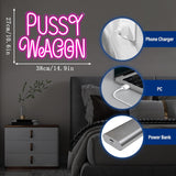 Pussy Wagon Neon Sign, Funny Movie Night Neon Light, Dimmable LED, 14.9 x 10.6 in,