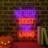 Never Trust The Living Neon Sign, Dimmable Halloween Neon Sign LED Horror Decor for Bedroom