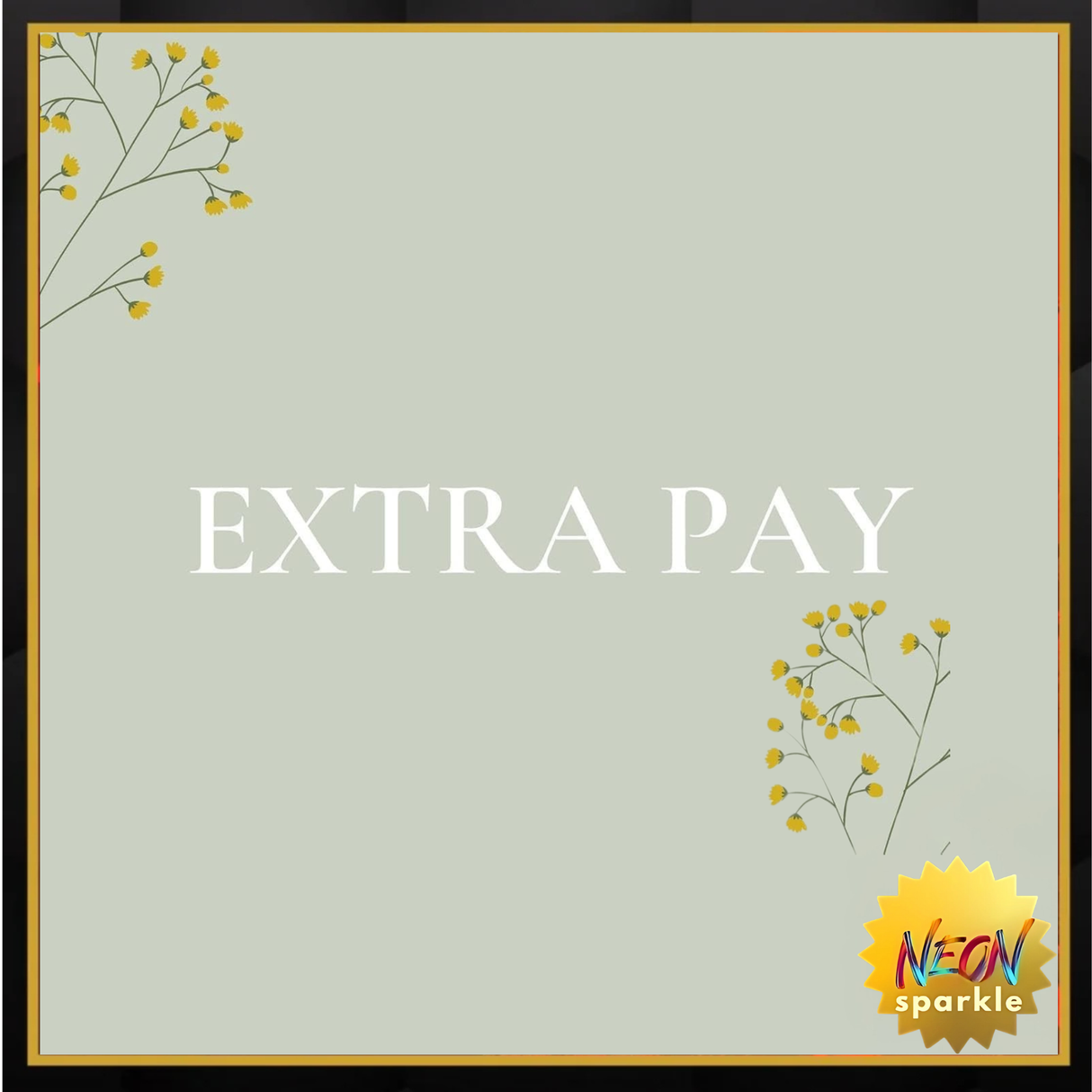 Extra Payment ONLY,No Neon Lights, ONLY For Making Up The Difference.