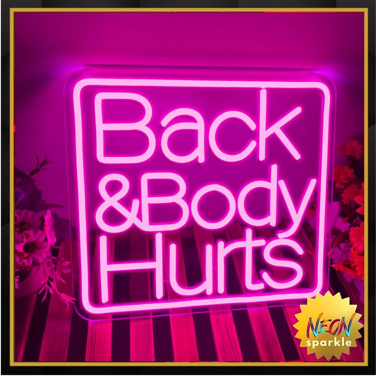 Back and Body Hurts Mug Neon Sign,Dimmable Funny Mom Coffee Mug Neon Light,
