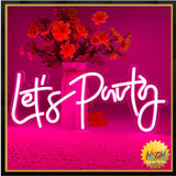 Let's Party Neon Sign, LED Neon Lights for Bedroom Wall Decor, Art Decorative Lights