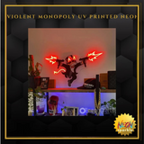 Violent Monopoly UV Printed Neon