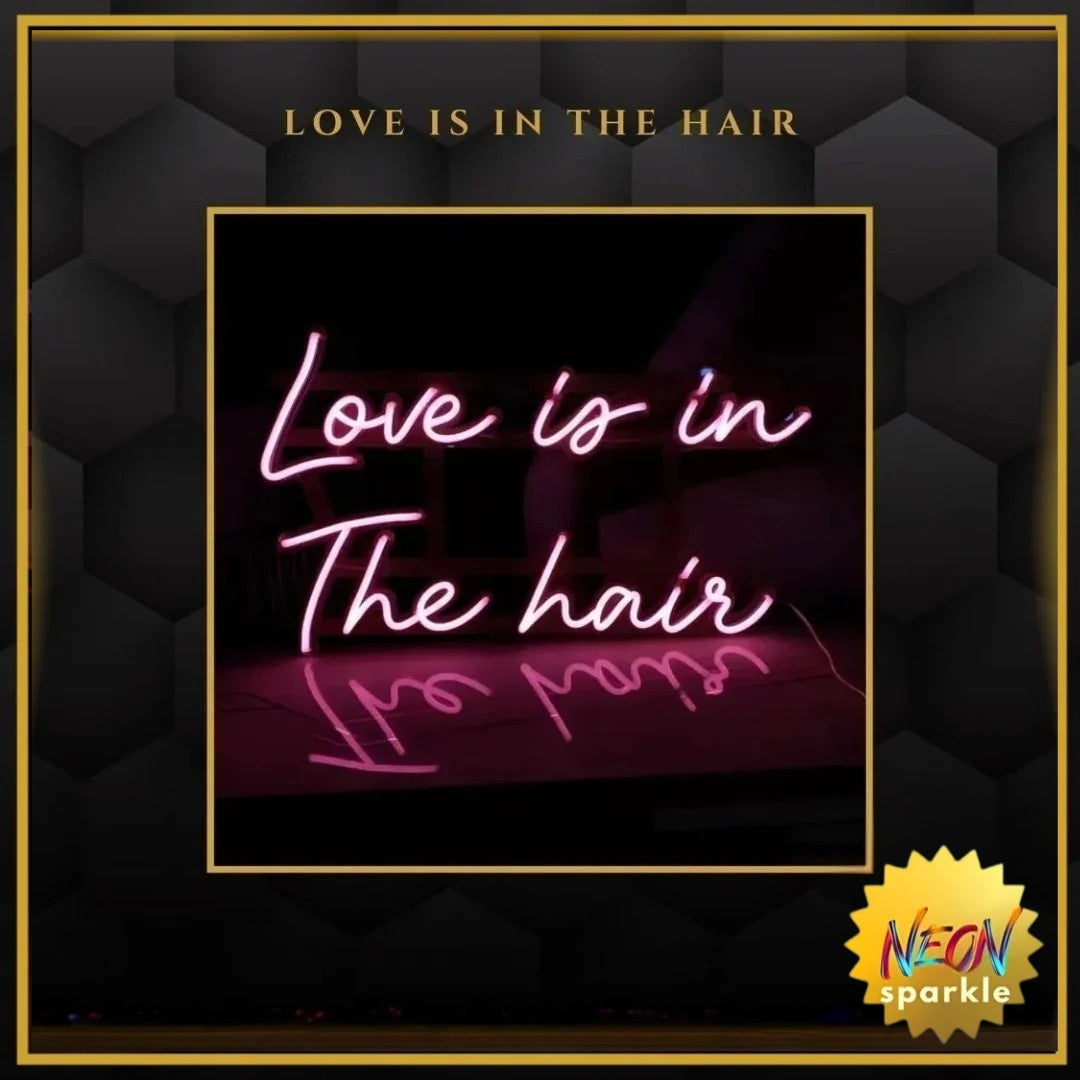 Love is in The Hair
