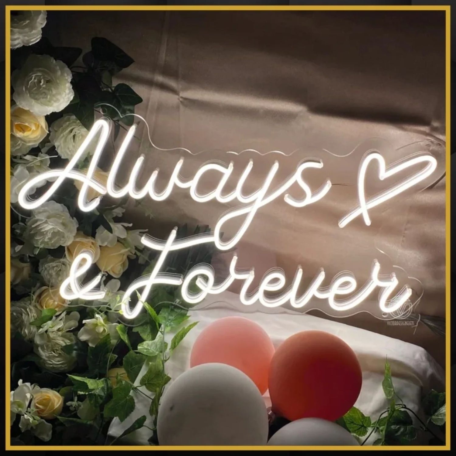 Always & Forever Neon Sign